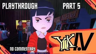 YIIK I.V Playthrough - Part 5 - Soul Mates - No commentary