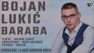 Bojan Lukic - Baraba Novo 2022