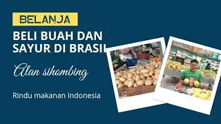 Beli Kentang dan Sayur Kol di Brasil