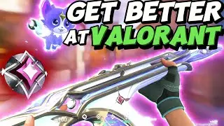 HOW TO GET BETTER IN VALORANT
