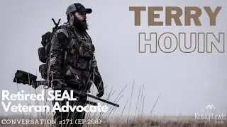 Conversation #171 (ep.298) - Terry Houin - Retired SEAL, Veteran Advocate