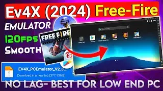 🔥Latest 2024 - Ev4X Emulator | best emulator for low end pc | e4vx emulator