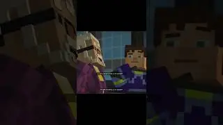 Minecraft Story Mode 1: You always sneak up on people?
