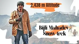 Trek To Bijli Mahadev | Hiking Through The Mountains Of Himalayas | Kullu  (Vlog)