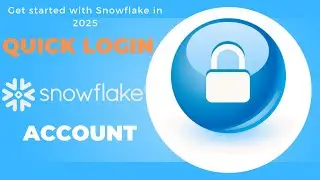 Data Engineering | Snowflake Login Made Easy – Your 1st Steps After Signup  (2025 Beginner’s Guide)