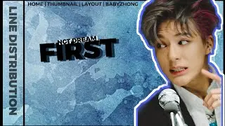 [HOW WOULD] NCT DREAM - FIRST || LINE DISTRIBUTION