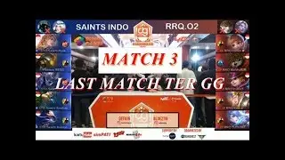 RRQ O² vs SAINT INDO Mobile Legend (Match 3 Compitition Day 3)
