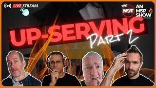 🔴 Episode 44: Up-Serving Your Clients (Part 2)