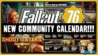 Fallout 76 - NEW COMMUNITY CALENDAR - Inside The Vault, Season 14 announced & More!!!!