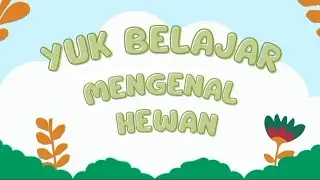 Belajar mengenal hewan darat | Bahasa Indonesia