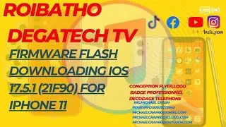 FIRMWARE FLASH DOWNLOADING iOS 17.5.1 (21F90) for iPhone 11