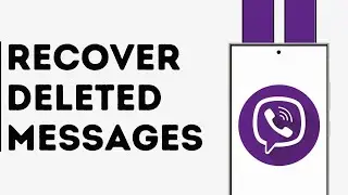 How to Recover Deleted Messages on Viber
