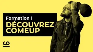 Découvrez ComeUp | Formation vendeur officielle 1