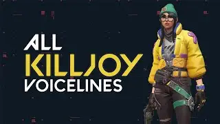 All KILLJOY Voicelines in Valorant | Valorant Agent Voicelines