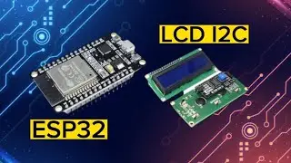 How to interface LCD Display with ESP32 