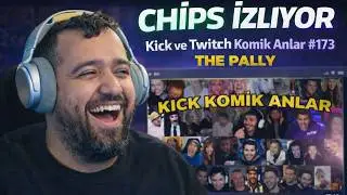 Chips is watching Kick & Twitch Funny Moments 
