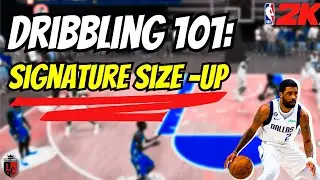 How to Dribble in NBA 2k24 : Signature Size Up