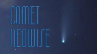 Timelapse Cometa  C/2020 F3 NEOWISE