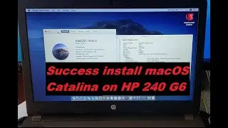 Success Install macOS Catalina on HP 240 G6 :)