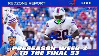 Preseason Week 3 to the 53 | The Redzone Report Live