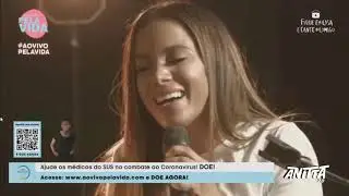Anitta - Me Ajude a Melhorar (Ao vivo Pela Vida)