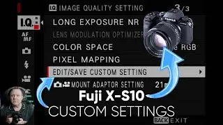 Fuji X-S10 Custom Settings