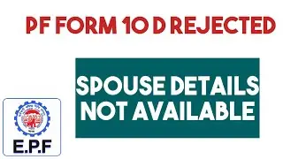 EPF Form 10D Rejected Telugu | Spouse Details Not Proveded in Claim Form