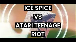 ICE SPICE VS ATARI TEENAGE RIOT BOILER ROOM REMIX WARP
