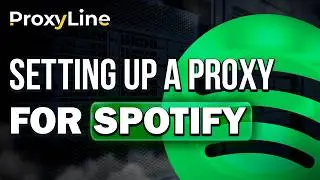 How to Setup Proxy for Spotify | ProxyLine