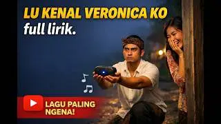 BLUETOOTH DEVICE HAS CONNECTED SUCCESSFULLY 🤣 - Lu Kenal Veronika Ko (Full Lirik) | Lagu Timur Viral
