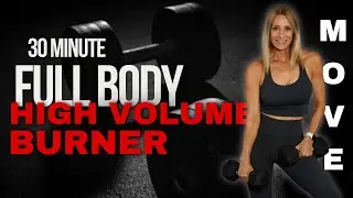 30 Minute Full Body High Volume Burner | No Repeats
