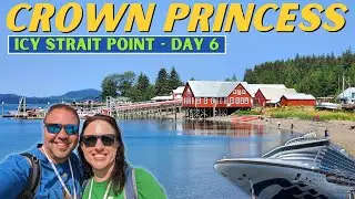 Crown Princess Alaska Cruise: Icy Strait Point - Hoonah AK (Day 6 VLOG)