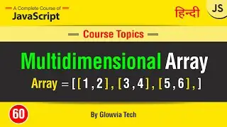 Multi-Dimensional Array || JavaScript Multidimensional Arrays Tutorial in Hindi / Urdu