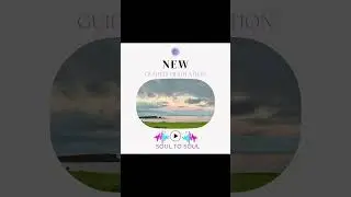 New Recorded Meditation