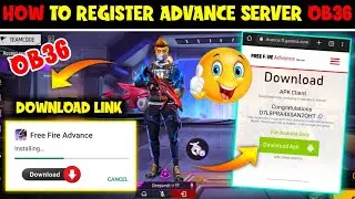 How To Register Advance Server Ob36 | Free Fire Advance Server | Free Fire Advance Server Download