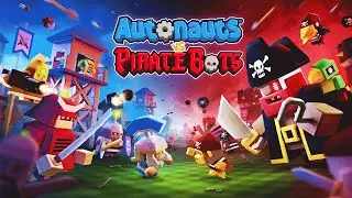 Autonauts vs Piratebots - Coming this Summer - WISHLIST NOW