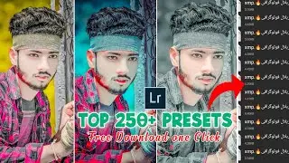 Top 250+ Lightroom Presets 2023 || Latest DNG & Xmp Presets  2023
