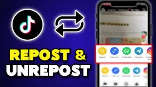 How to Repost and Unrepost on TikTok (Quick & Easy)