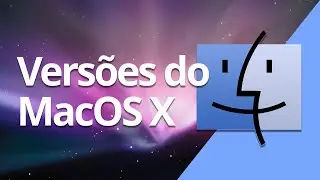 Versões do MacOS X e seus recursos