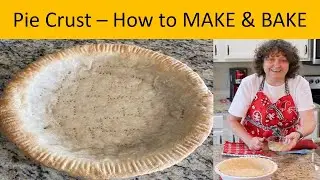How To Make Pie Crust