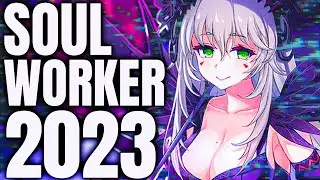 ¿Vale la pena JUGAR SOULWORKER en 2023? | Soulworker GLOBAL
