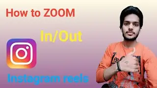 How to zoom in/Zoom out in instagram reels//