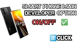 Developer Option Kese On Karen Smart Phone Main /On Developer Option/Developer Option On  Kese Karen