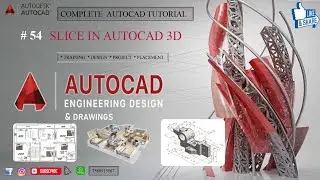 AUTOCAD TUTORIAL || Lecture - 54 Slice Command In Autocad 3D #autocad #autocad_hindi_tutorial