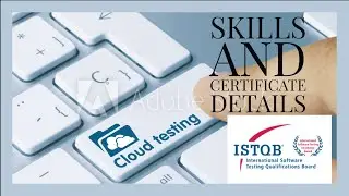 Cloud Testing Skills & Course details|Certified Cloud Testing-FL from ISTQB