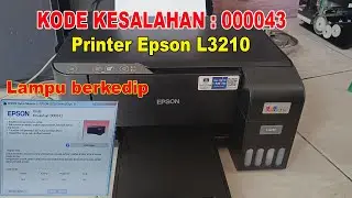 HOW TO OVERCOME THE EPSON L3210 PRINTER ERROR CODE 000043 ALL THE LIGHTS ARE FLASHING