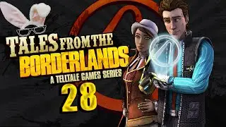 Let's Play Tales from the Borderlands: The Vault of the Traveler - Part 28 - Abs