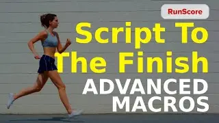 Scripting Advanced Macros | Script to the Finish #6