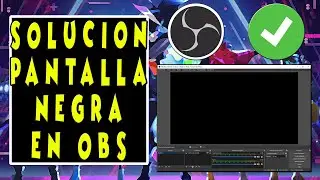 ✅ SOLUCIONAR PANTALLA NEGRA OBS STUDIO (CAPTURA DE VENTANA) EN WINDOWS 10 (2022)