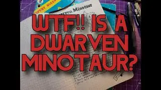 Dwarven Minotaur!